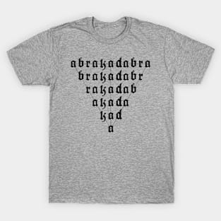 abrakadabra T-Shirt